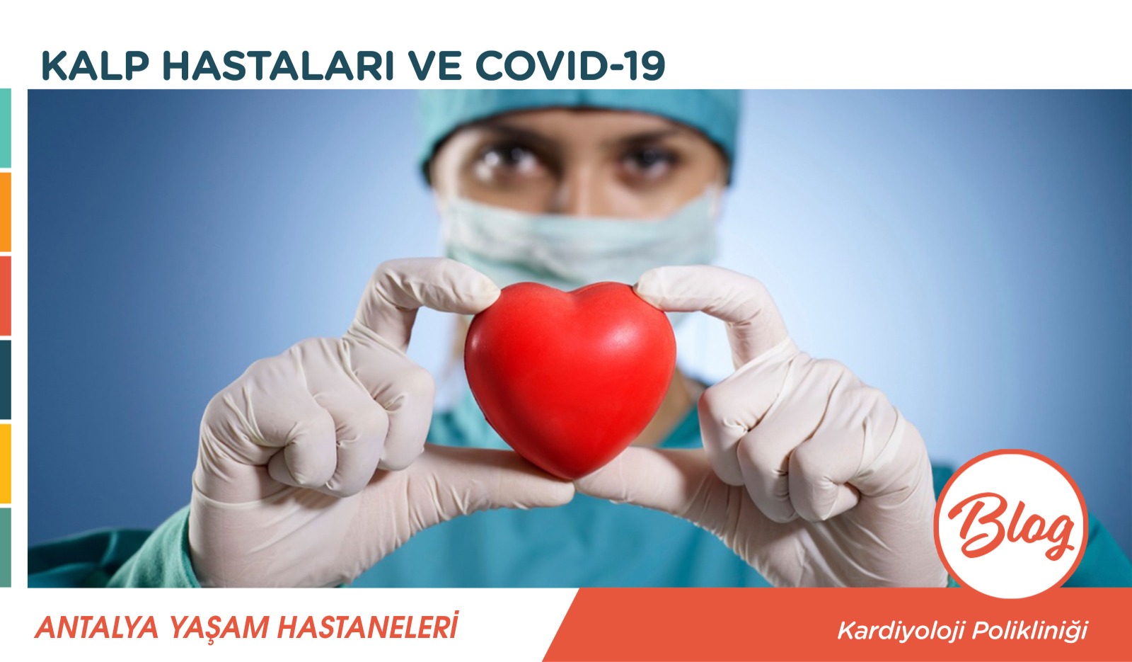 Kalp Hastaları ve Covid-19